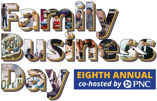 Family Business Day with images of families working together in the individual letters with 8th Annual co-hosted by PNC Bank at the bottom